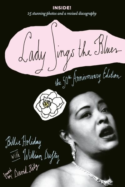 Lady Sings the Blues by Billie Holiday with William Dufty